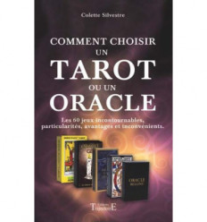 Comment choisir un Tarot ou un Oracle