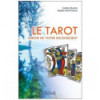 Le Tarot, miroir de votre inconscient