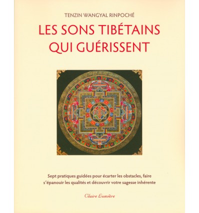 Les sons tibétains qui guérissent – Livre + CD audio