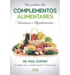 Uso pratico dos complementos alimentares