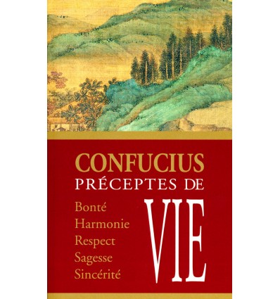 Préceptes de vie de Confucius