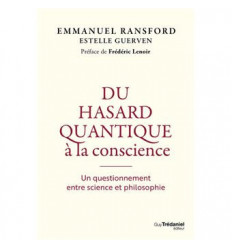 Du hasard quantique à la conscience