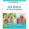 Ma bible de l'homéopathie