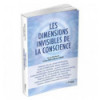 Les dimensions invisibles de la conscience