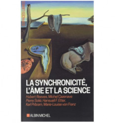 La synchronicité, l’âme et la science