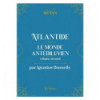 Atlantide - Le monde antédiluvien - Volume 2