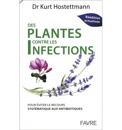 Des plantes contre les infections