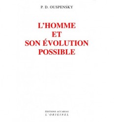 L’homme et son évolution possible