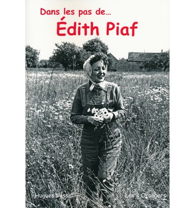 Dans les pas d'Edith Piaf
