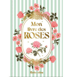 LIVRE DES ROSES