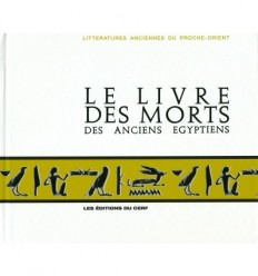 Le Livre des morts des anciens Egyptiens