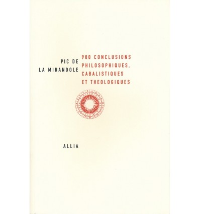 900 conclusions philosophiques, cabalistiques et théologiques