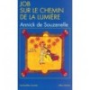 Job sur le chemin de la lumière