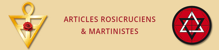 Articles rosicruciens et martinistes
